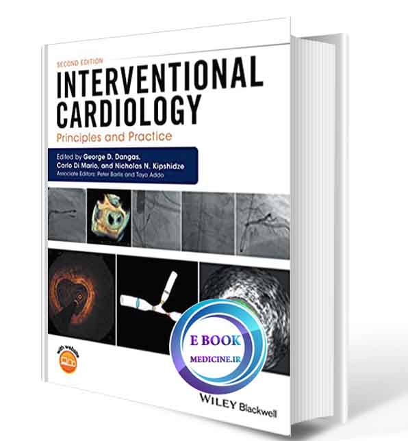 دانلود کتاب Interventional Cardiology: Principles and Practice2017(ORIGINAL PDF)